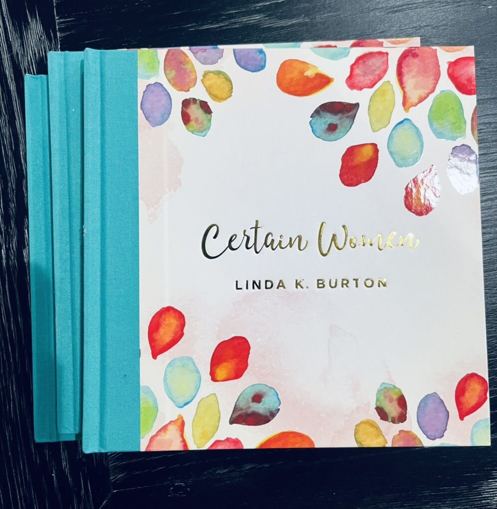 Certain Women Book By LINDA K. BURTON