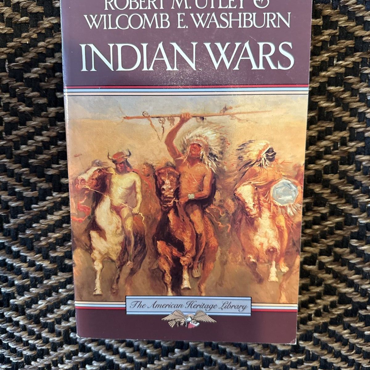 Indian Wars by Robert M. Utley & Wilcomb E. Washburn paperback