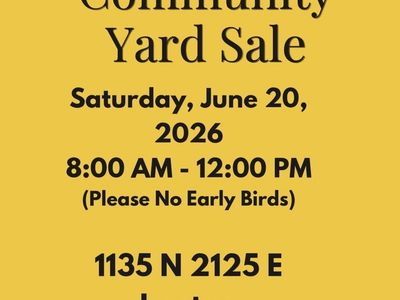 Annual Community Yard Sale - Layton, UT | June 20, 2026 | 8 AM - 12 PM | Treasures Galore!