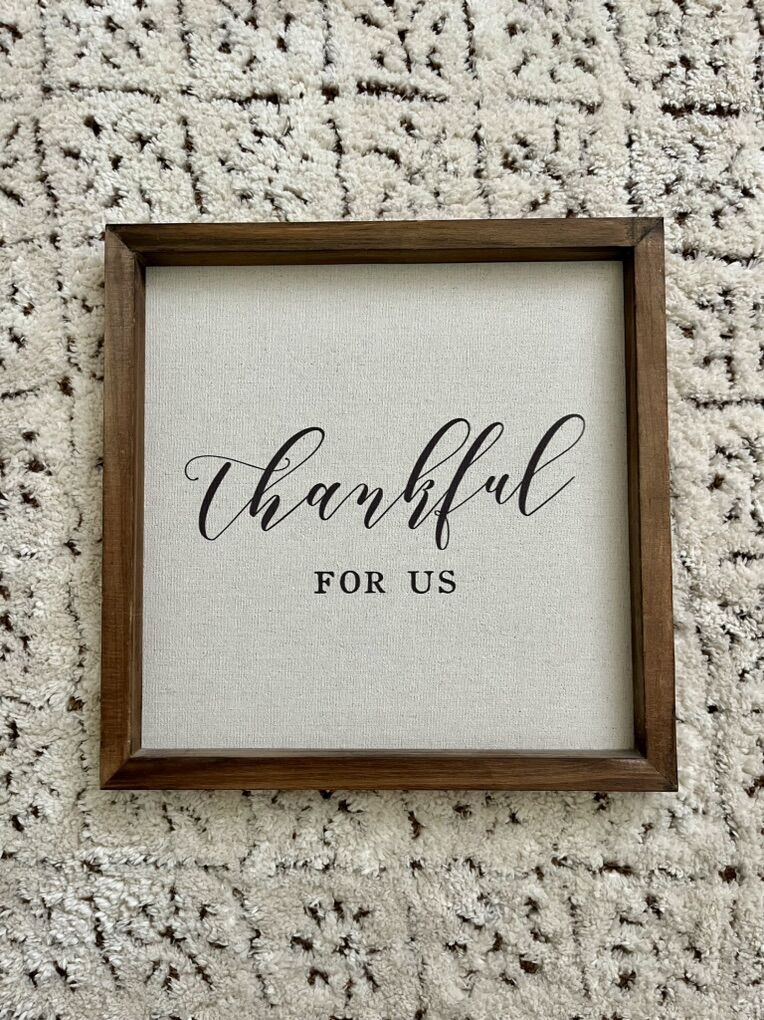 Thankful for Us - Rustic Sign