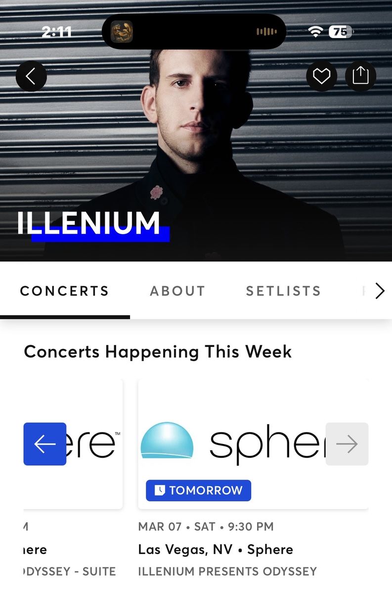 2 Illenium Sphere Tix Tonight 3/7 - $175 esch