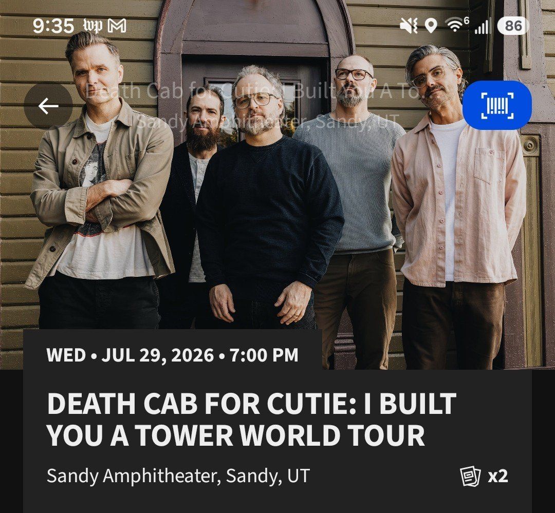 Death Cab for Cutie: I Built You A Tower World Tour - 2 Tickets, Sandy Amphitheater, July 29, 2026
