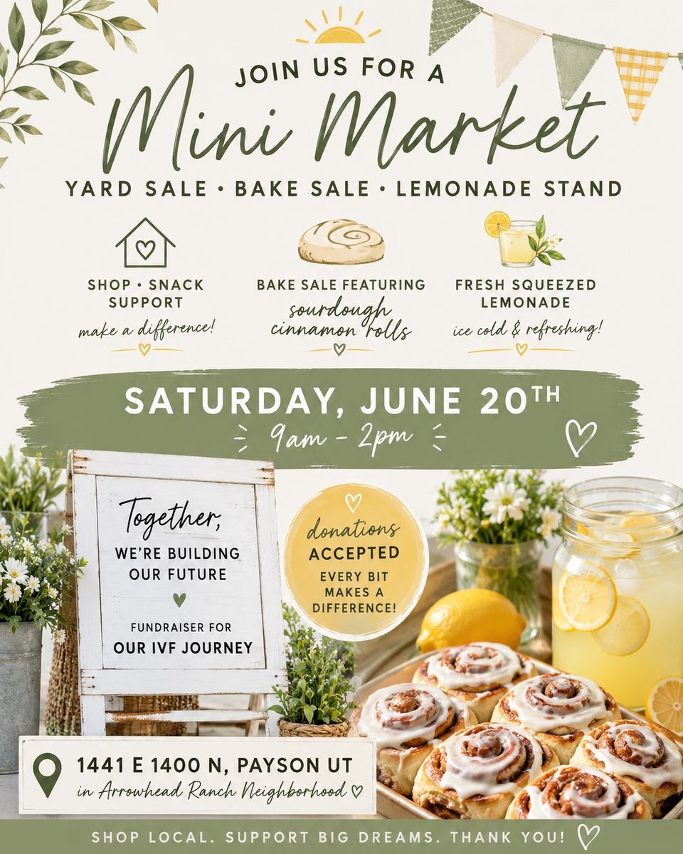 Mini Market Fundraiser: Yard Sale, Bake Sale (Sourdough Cinnamon Rolls), & Lemonade Stand