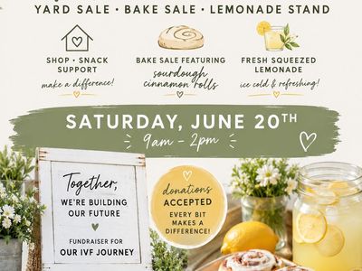 Mini Market Fundraiser: Yard Sale, Bake Sale (Sourdough Cinnamon Rolls), & Lemonade Stand