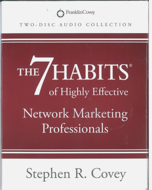 The 7 Habits of Highly Effective Network Marketing Professionals