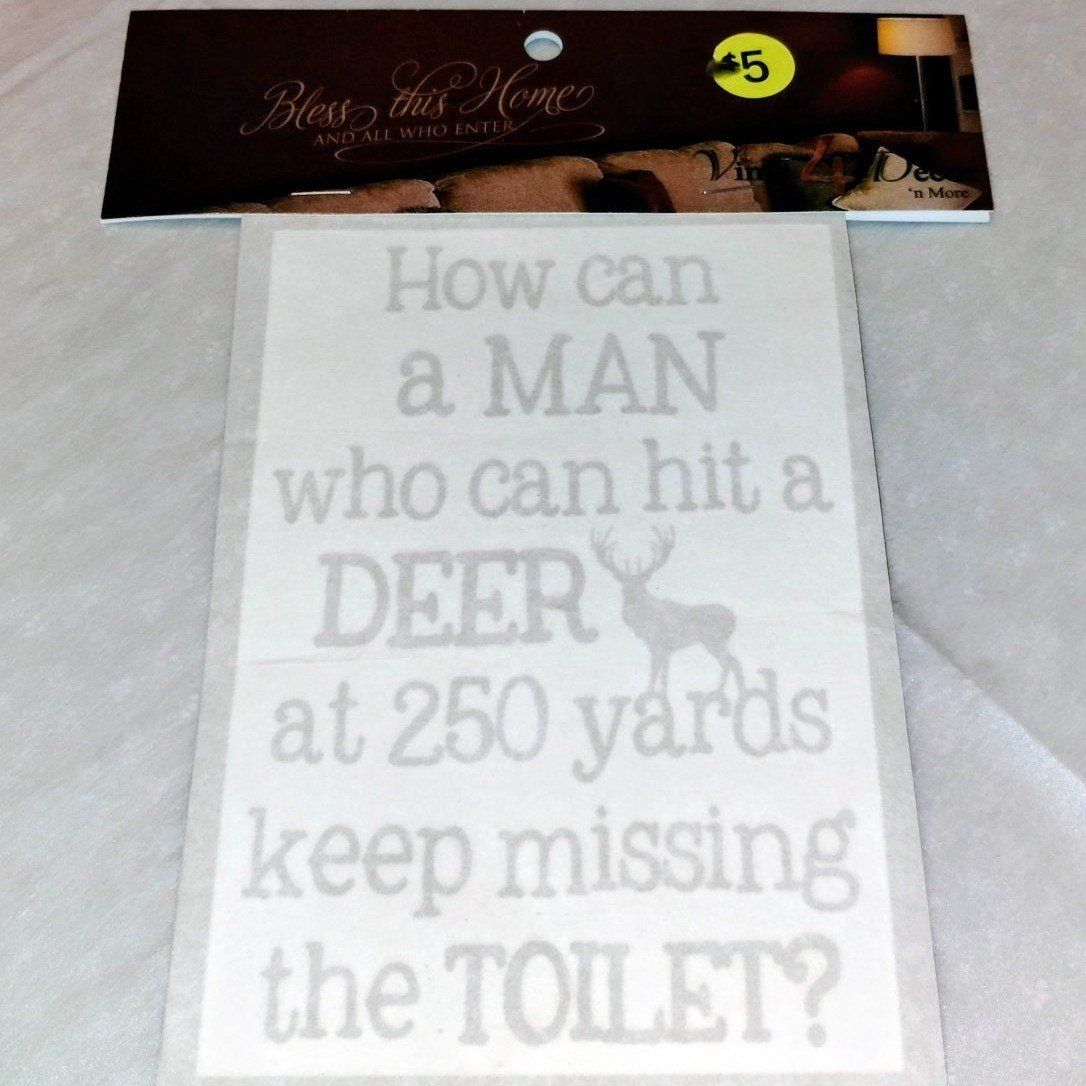 Humorous Hunting/Bathroom Decor