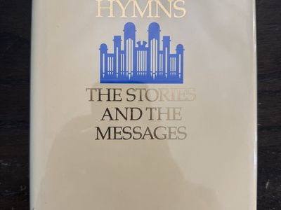 Our Latter-day Hymns: The Stories and the Messages – 1988