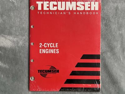 New: Tecumseh Technician's Handbook: 2-Cycle Engine Manual (AH520 AH600 AV520 AV600 HSK600 TVS600)