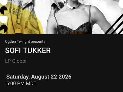 1 Sofi Tukker ticket $40--SOLD OUT SHOW