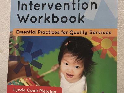 The Early Intervention Workbook: Essential Practices for Quality Services by Pletcher & Younggren