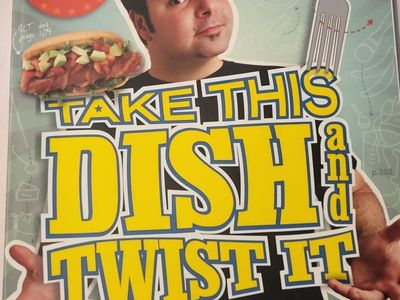 Take This Dish and Twist It by George Duran - Comfort Food Cookbook with New & Unexpected Flavors