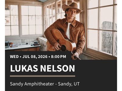 2 Tickets - Lukas Nelson at Sandy Amphitheater (Reserved Seats - Sec 6)