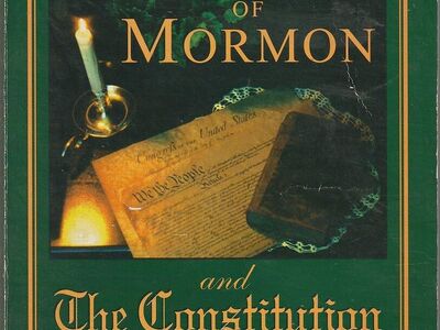 The Book of Mormon and the Constitution by H. Verlan Andersen