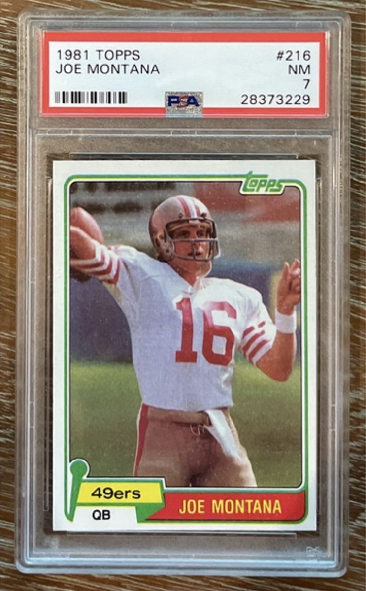 1981 Topps Joe Montana Rookie Card #216 PSA Graded NM 7 49ers QB Football
