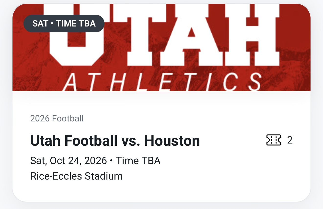 2 Tickets: Utah Football vs. Houston - Oct 24, 2026 at Rice-Eccles Stadium