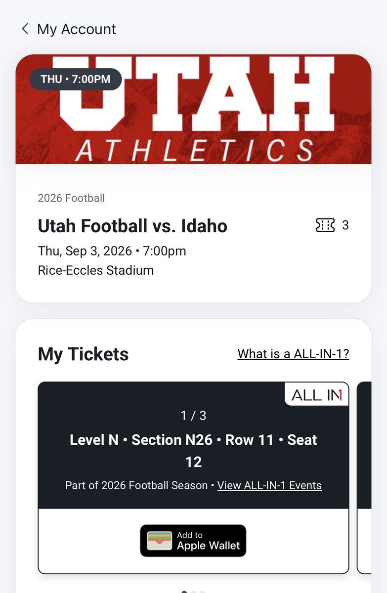 3 Utah Football vs. Idaho Tickets - Sept 3, 2026 - Rice-Eccles Stadium
