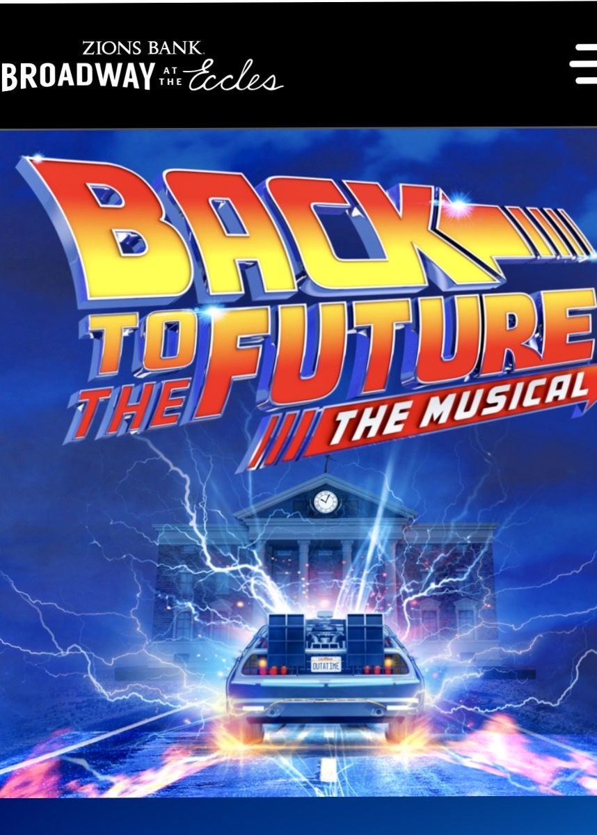 X2 tickets to “Back to the future, the musical”