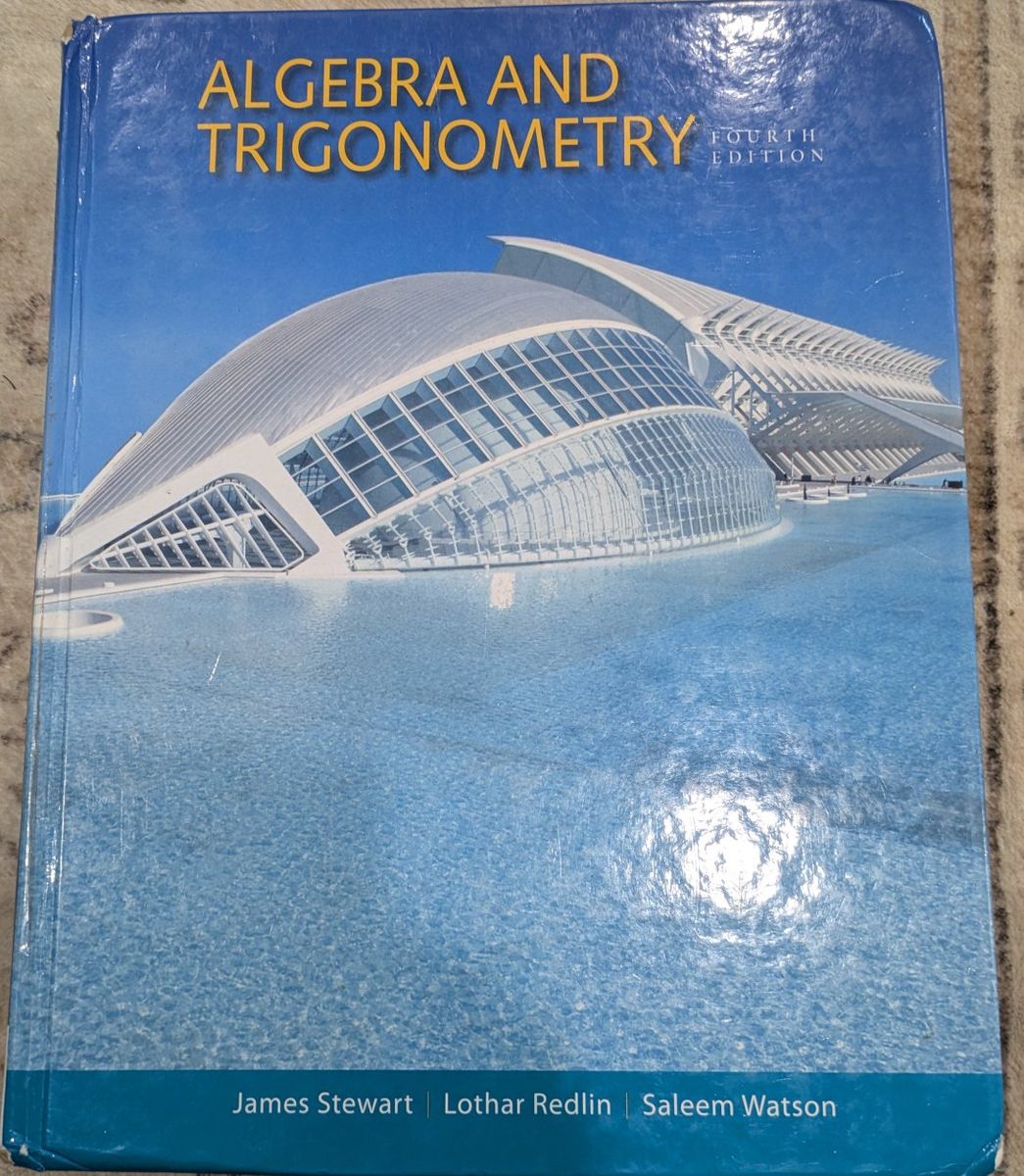 Algebra and Trigonometry 4th edition text book