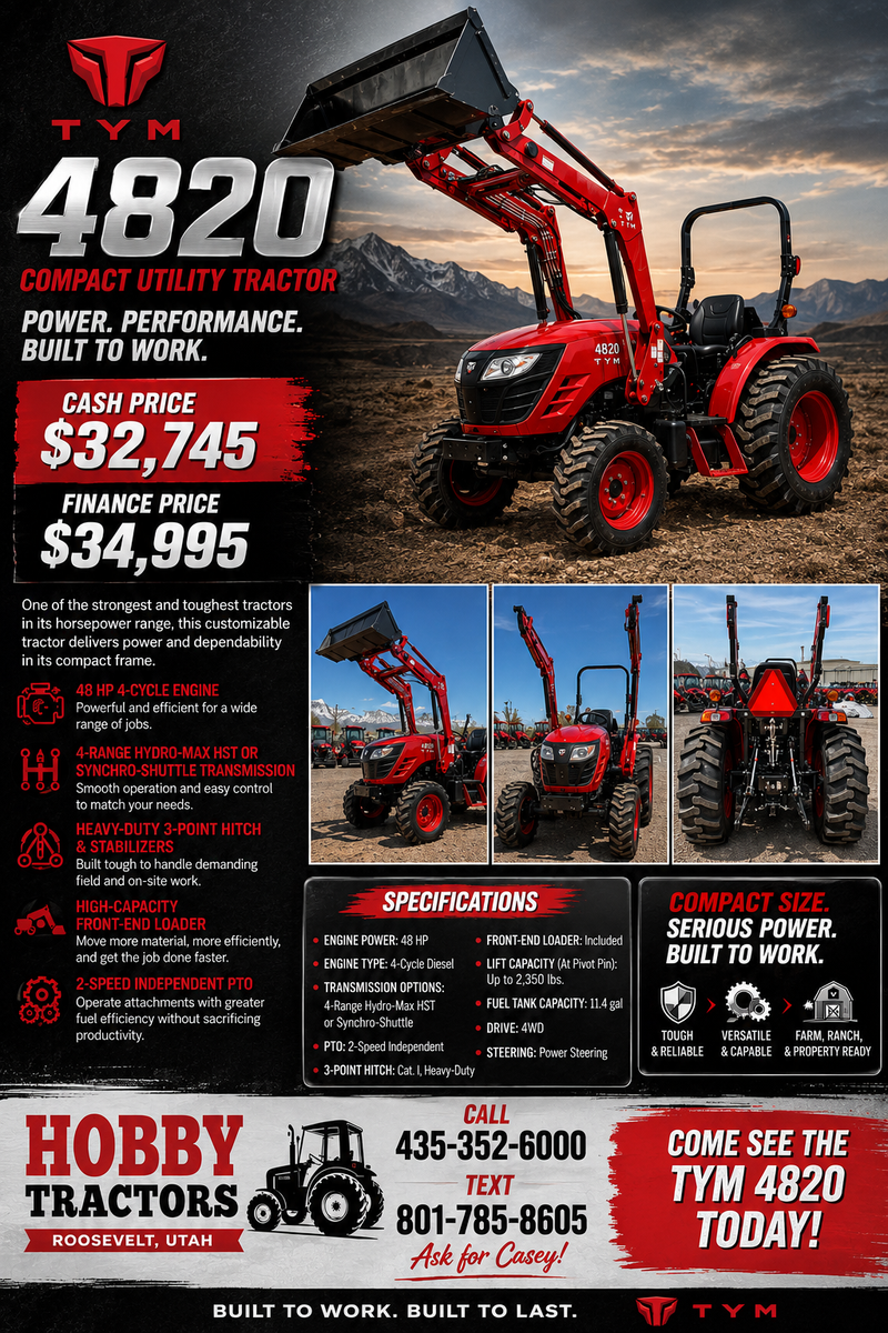  NEW TYM 4820 TRACTOR & LOADER – 48 HP! 