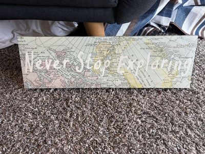 “Never Stop Exploring” Decor