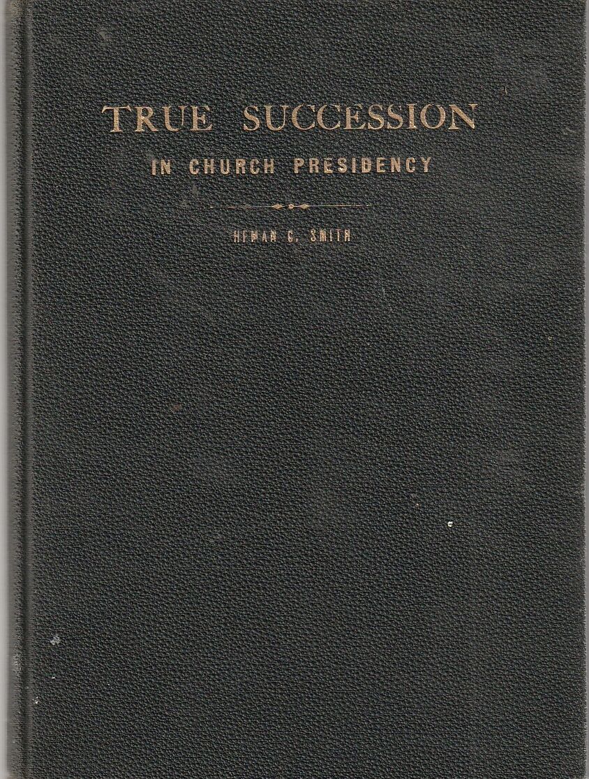 TRUE SUCCESSION IN CHURCH PRESIDENCY
