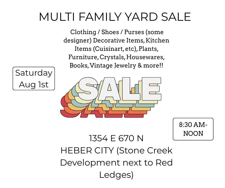 Multi-Family Garage Sale Saturday August 1st!