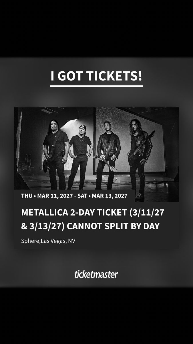 Metallica Final Weekend! Isle Seats