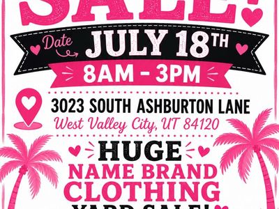 Huge Yard Sale! July 18th - west valley city