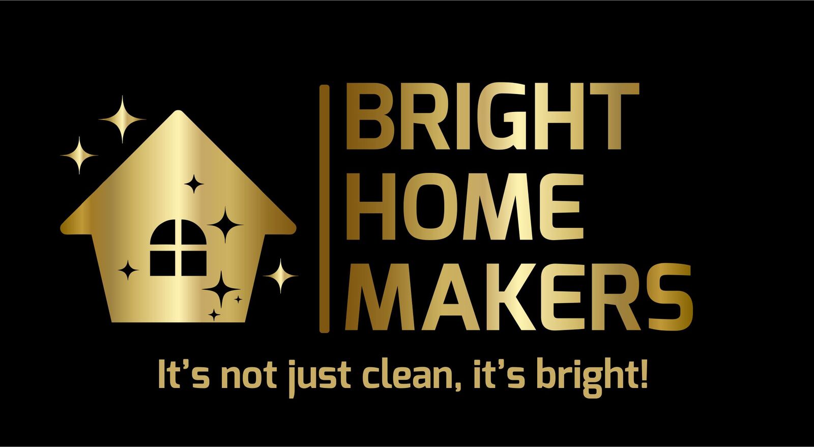 BRIGHT HOME MAKERS