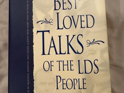 Best-Loved Talks of the LDS People - Fifty Classic Talks from 150+ Years of Church History