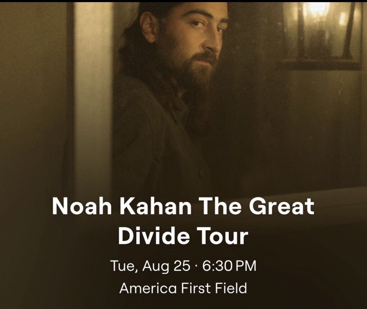 Noah Kahan -  Set Of 2 Tickets - August 25th