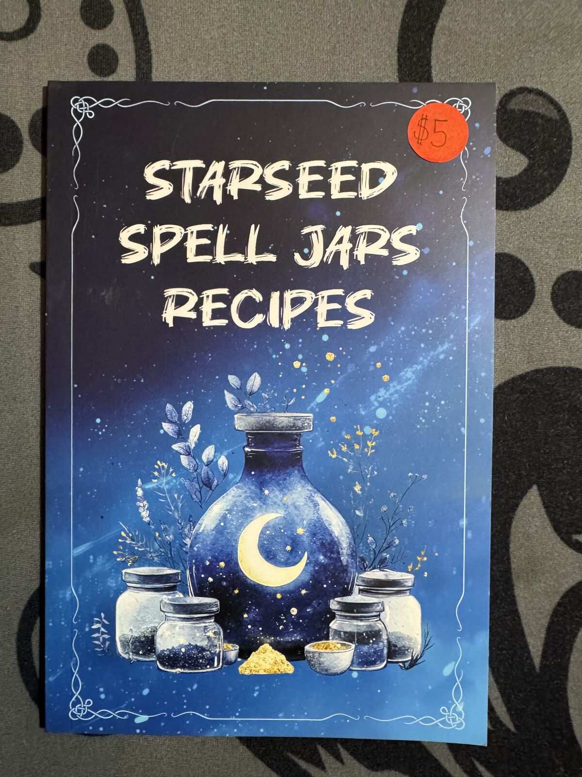 Starseed Spell Jars Recipes Book