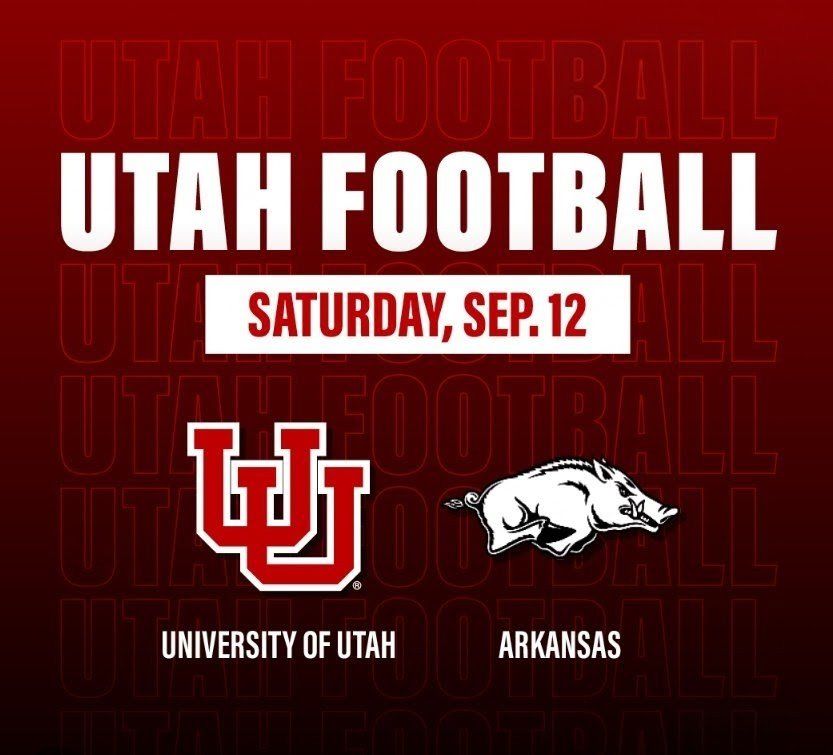 2 Tickets Utah Utes Football vs Arkansas Razorbacks - Sept 12, 2026