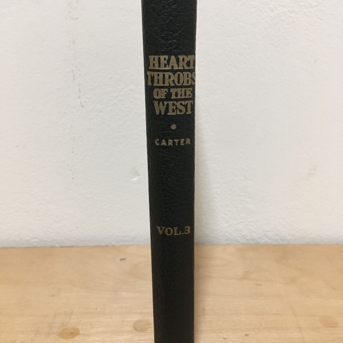 Heart Throbs of the West, Vol. 3: