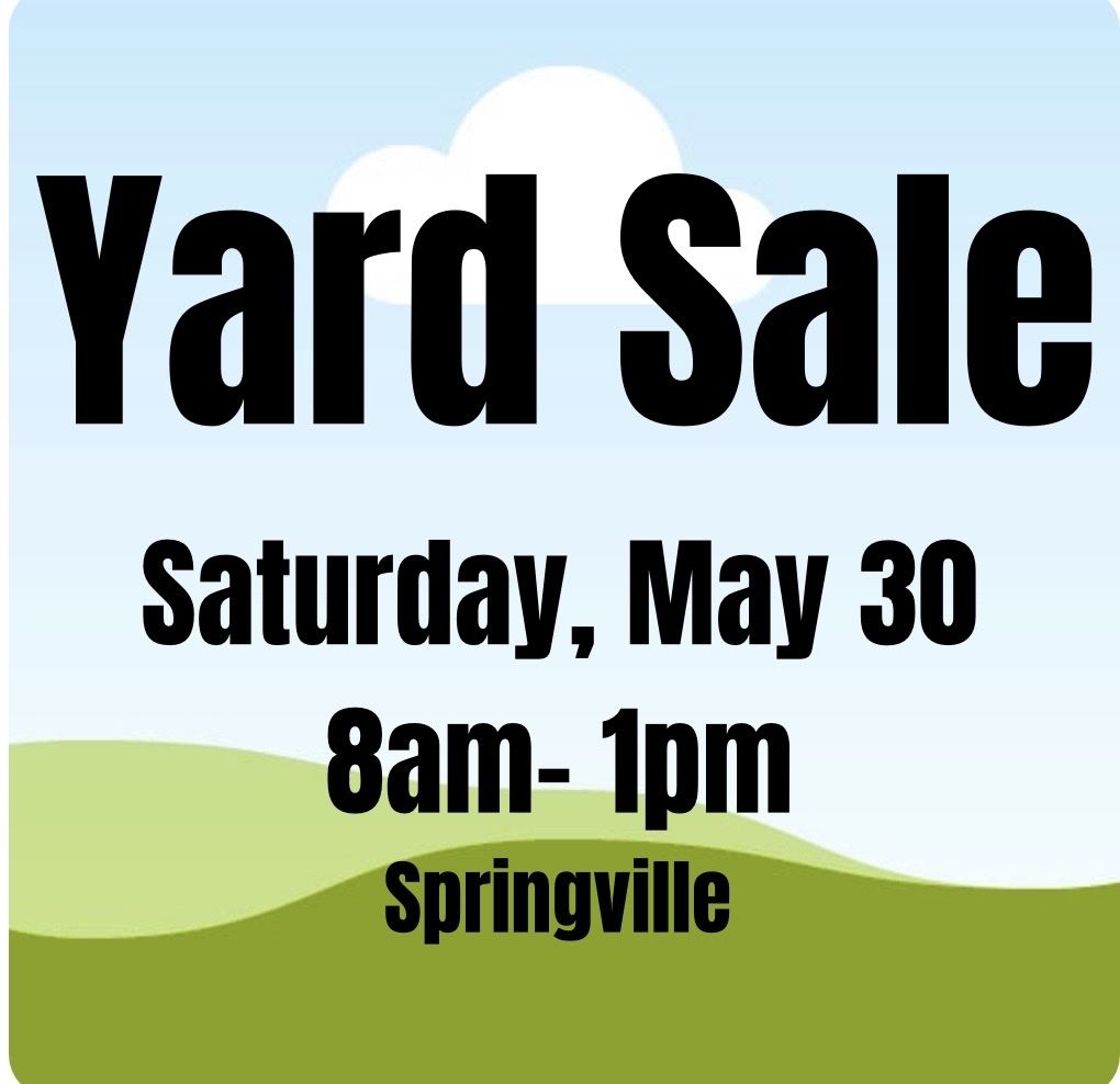 Springville Yard Sale!!