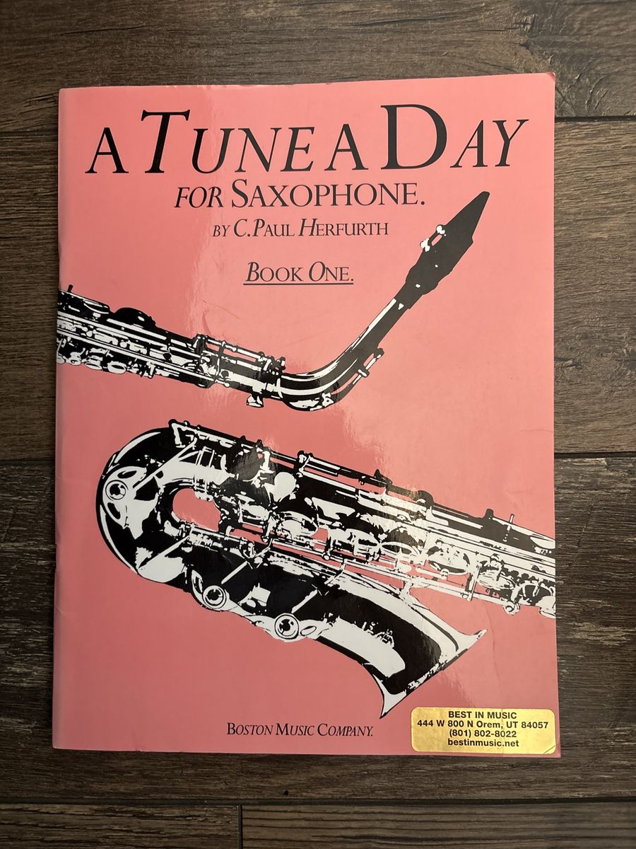 A Tune A Day for Saxophone, Book One by C. Paul Herfurth - Boston Music Company