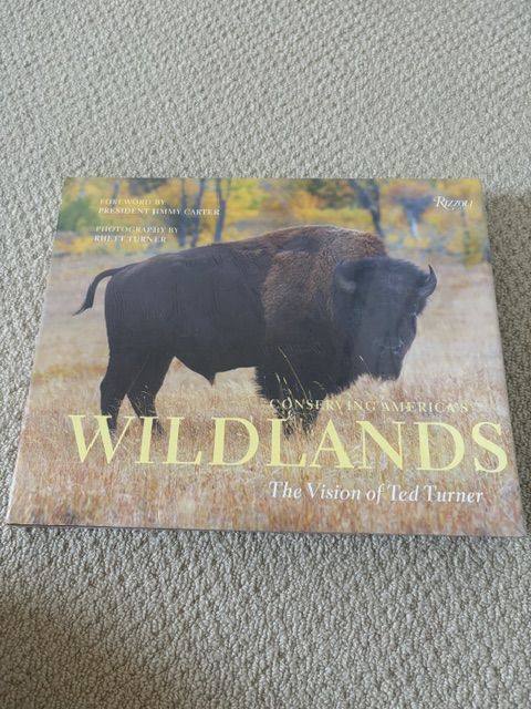 Conserving America’s Wildlands – The Vision of Ted Turner