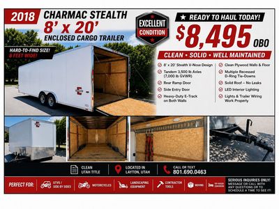 2018 Charmac Stealth 8’ x 20’ Enclosed Cargo Trailer – Excellent Condition