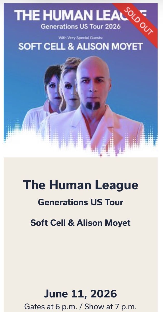 2 tickets to Human League - sold out show!