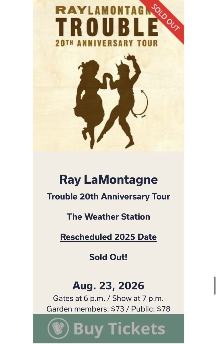 Ray Lamontagne  4 Tickets Aug 23 Red Butte Garden $150 each please call me