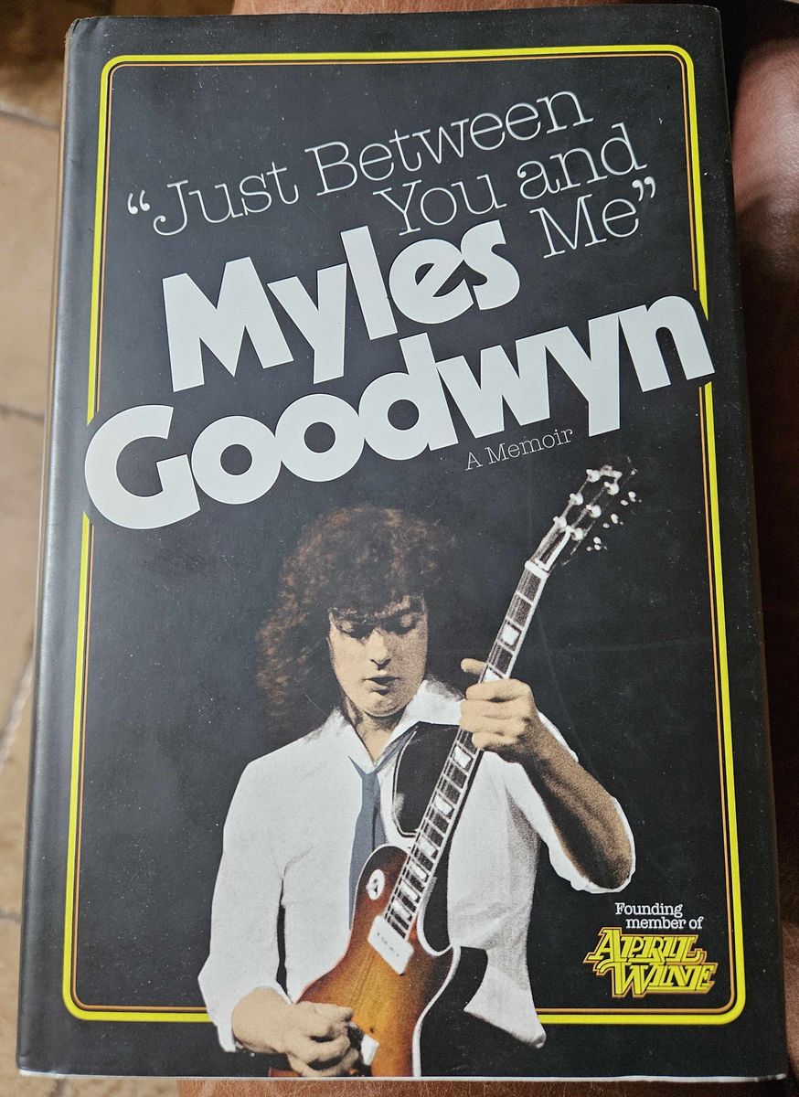 Myles Goodwin - April Wine - Just Between You and Me