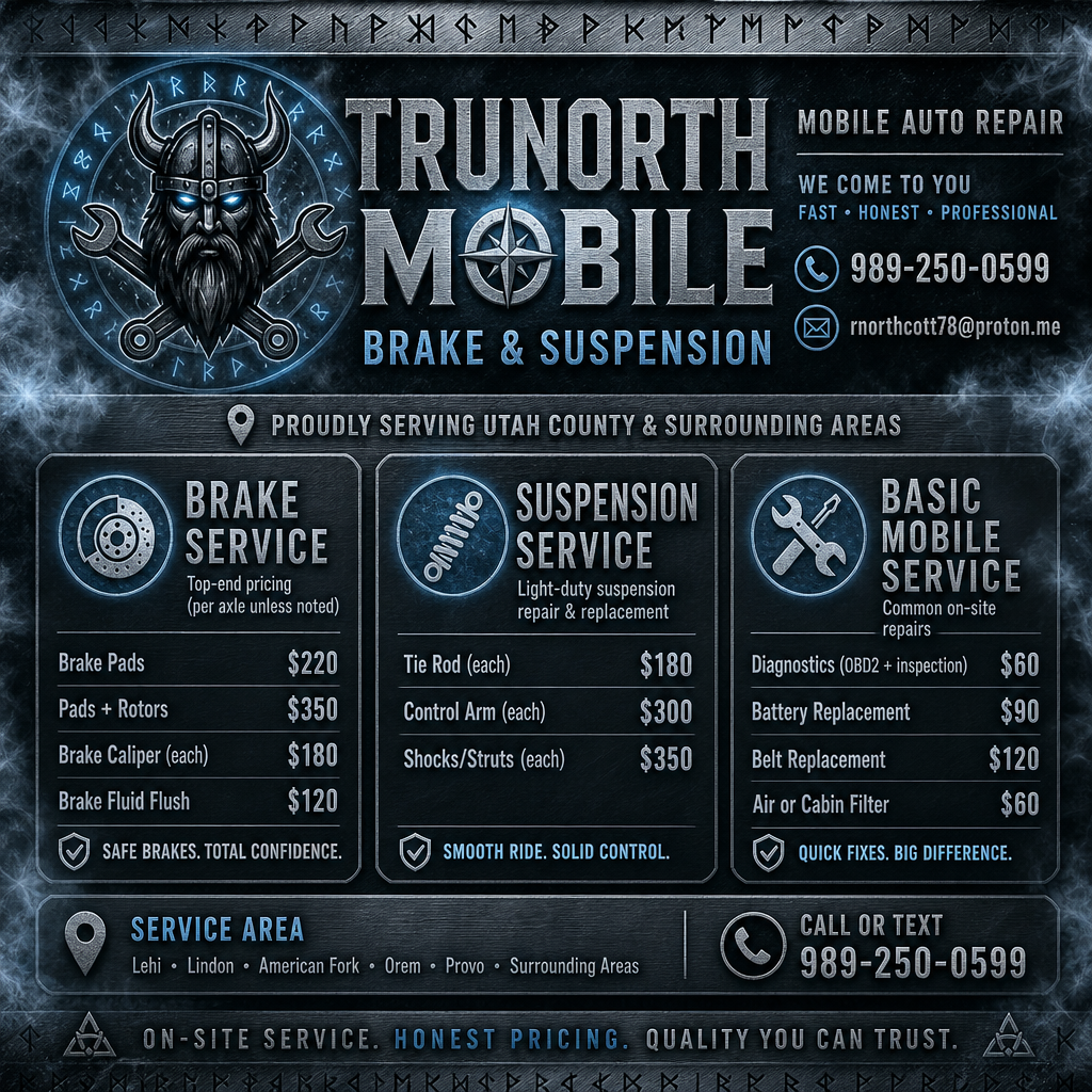 TruNorth Mobile Brake & Suspension – Utah County’s Hardest‑Hitting Mobile Mechanic