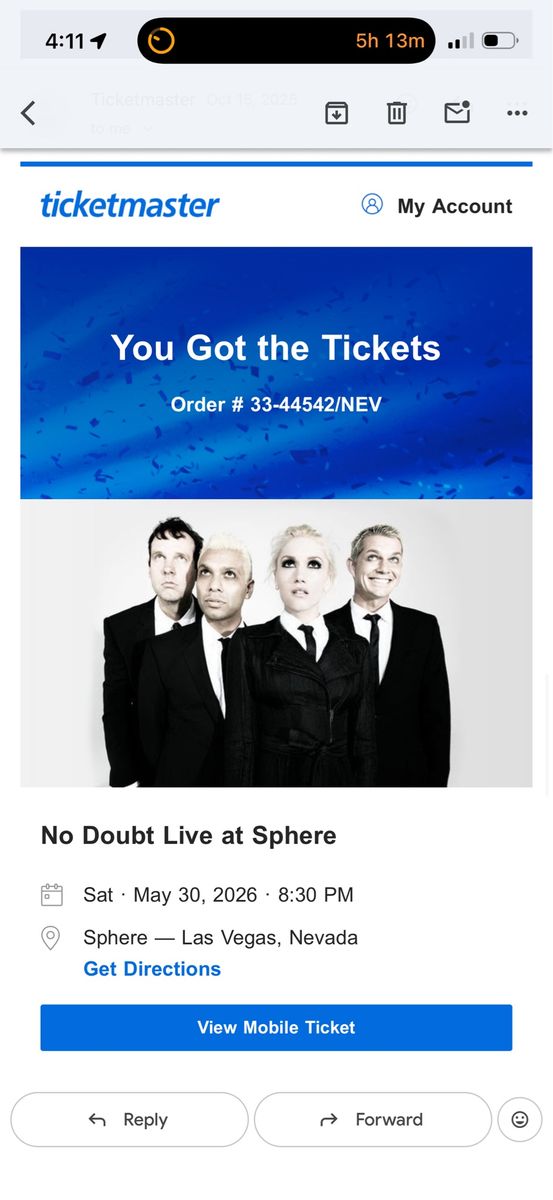 No Doubt GA Tickets (3) May 30 8:30 Las Vegas Sphere