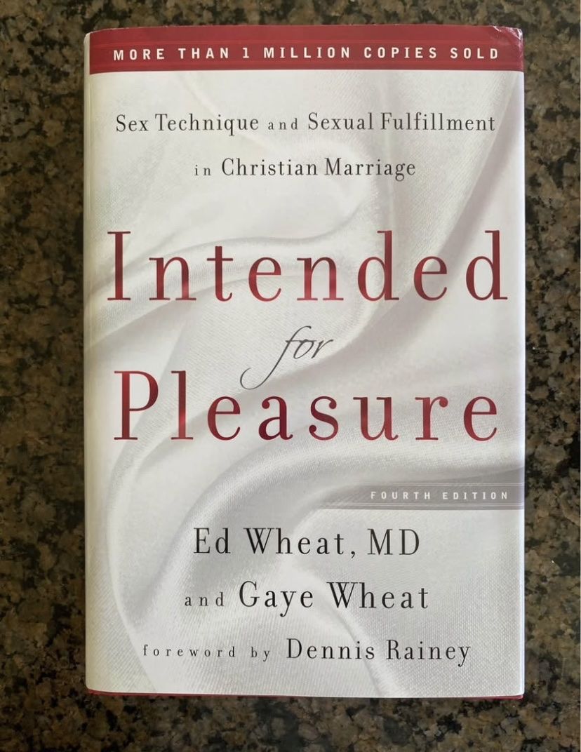 Intended for Pleasure Fourth Edition Book by Ed Wheat, MD and Gaye Wheat