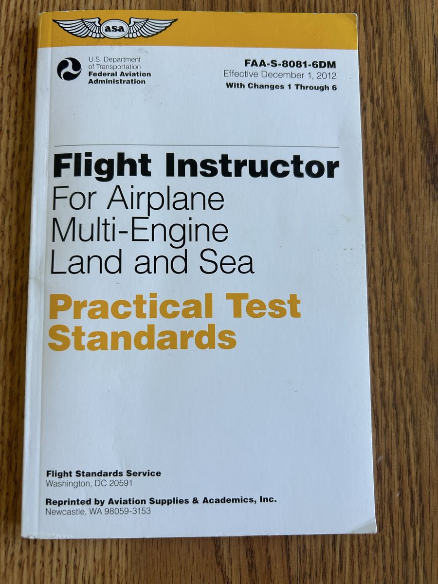 ASA FAA Flight Instructor Practical Test Standards for Multi-Engine Land and Sea, ASA-S-8081-6DM
