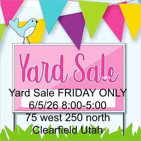 Yard Sale 6/5/2026 FRIDAY ONLY