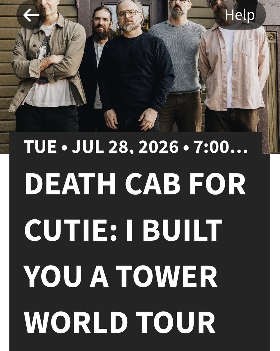 Death Cab For Cutie 2 reserved tix