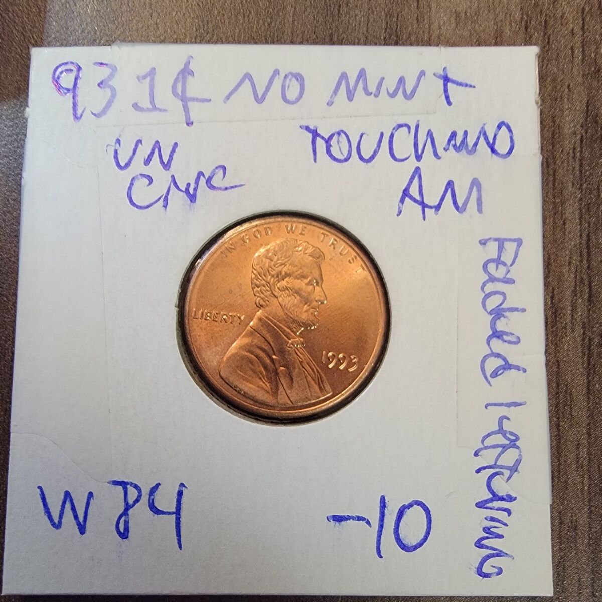 1993 penny touching am un circulated.