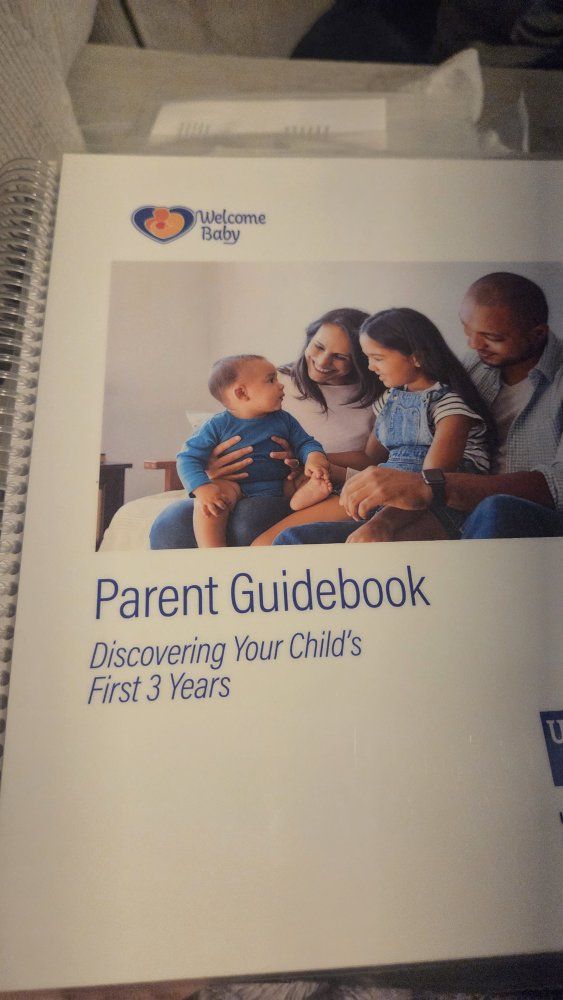 Welcome Baby Parent Guidebook: Discovering Your Child's First 3 Years, United Way 2020 Edition