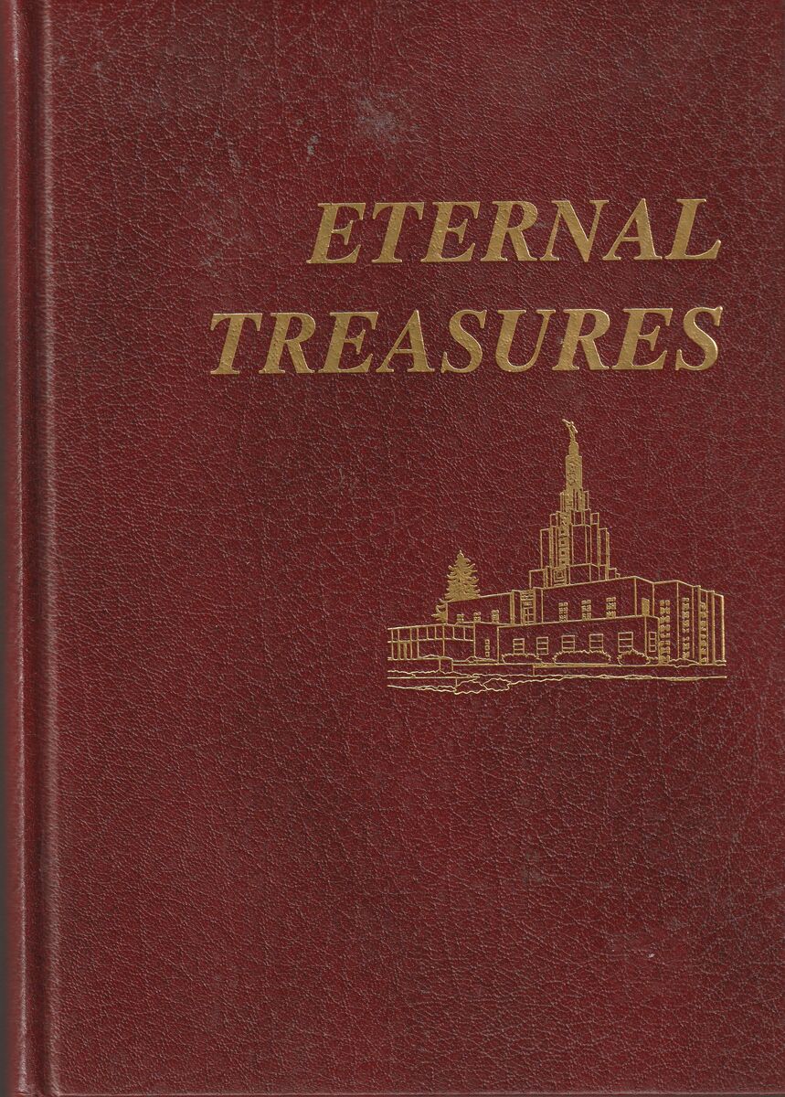 ETERNAL TREASURES: SELECTIONS FROM SERMONS AND WRITINGS OF RHEIM M. JONES